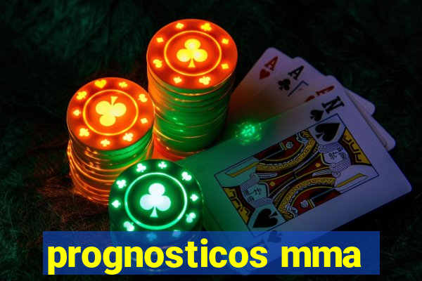 prognosticos mma